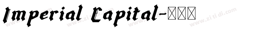 Imperial Capital字体转换